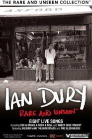 Ian Dury: Rare And Unseen 2010 one on netflix