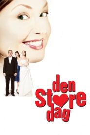 The Big Day 2005 one on netflix