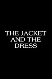 The Jacket & The Dress 2013 one on netflix