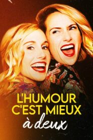 L’humour c’est mieux à deux 2022 one on netflix