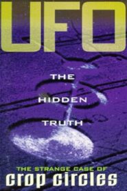 The Strange Case of Crop Circles 1991 one on netflix