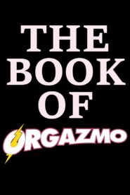 The Book Of Orgazmo 2003 one on netflix