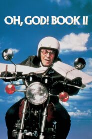 Oh, God! Book II 1980 one on netflix