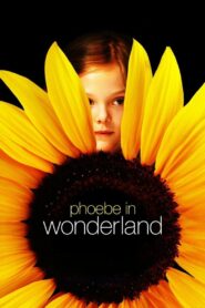 Phoebe in Wonderland 2008 one on netflix