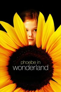 Phoebe in Wonderland 2008 one on netflix