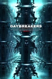 Daybreakers 2010 one on netflix