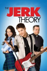 The Jerk Theory 2009 one on netflix