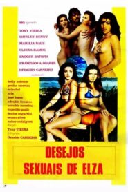 Desejos Sexuais de Elza 1982 one on netflix