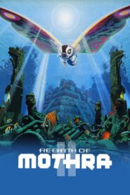 Rebirth of Mothra II 1997 one on netflix