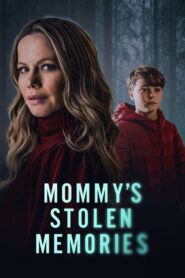 Mommy’s Stolen Memories 2023 one on netflix