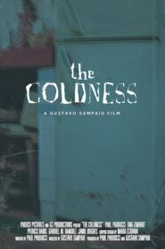 The Coldness 2024 one on netflix