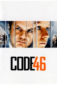 Code 46 2003 one on netflix