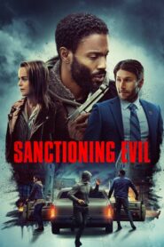 Sanctioning Evil 2022 one on netflix