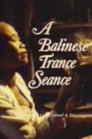 A Balinese Trance Seance 1981 one on netflix