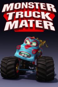 Monster Truck Mater 2010 one on netflix