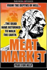 Meat Market 2000 one on netflix
