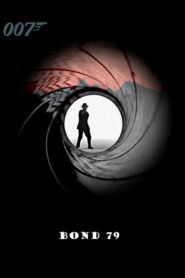 Bond ’79 2006 one on netflix