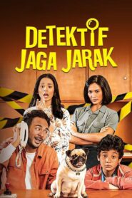 Detektif Jaga Jarak 2023 one on netflix