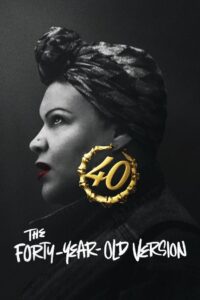 The Forty-Year-Old Version 2020 one on netflix