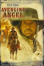 Avenging Angel 2007 one on netflix