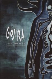 Gojira: The Flesh Alive 2012 one on netflix