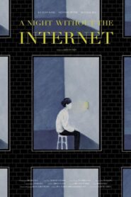 The Night Without the Internet 2020 one on netflix
