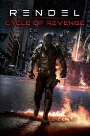 Rendel: Cycle of Revenge 2024 one on netflix
