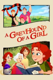 A Greyhound of a Girl 2023 one on netflix