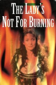 The Lady’s Not For Burning 1987 one on netflix