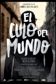 El culo del mundo 2014 one on netflix