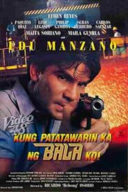 Kung Patatawarin Ka Ng Bala Ko 1991 one on netflix