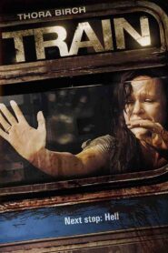Train 2008 one on netflix