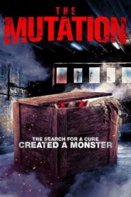 The Mutation 2021 one on netflix