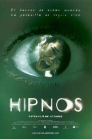 Hipnos 2004 one on netflix