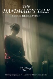 The Handmaid’s Tale Scene Recreation: “Offred” 2022 one on netflix