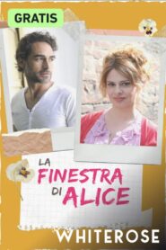 La finestra di Alice 2013 one on netflix