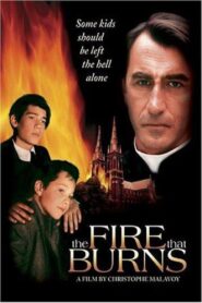The Fire That Burns 1997 one on netflix