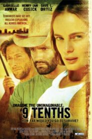 9/Tenths 2006 one on netflix