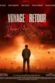 Voyage sans retour 2012 one on netflix