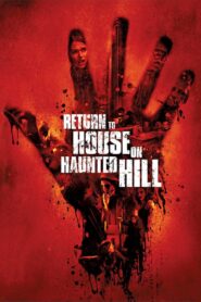 Return to House on Haunted Hill 2007 one on netflix