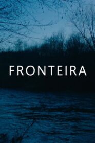 Fronteira 2020 one on netflix