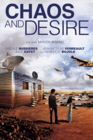 Chaos and Desire 2002 one on netflix