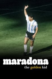 Maradona, the Golden Kid 2006 one on netflix