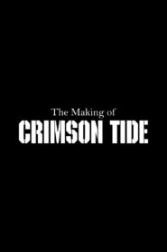 The Making of ‘Crimson Tide’ 1995 one on netflix