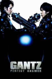Gantz: Perfect Answer 2011 one on netflix