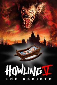 Howling V: The Rebirth 1989 one on netflix