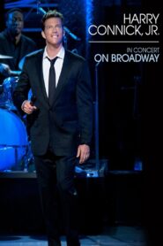 Harry Connick Jr.: In Concert on Broadway 2011 one on netflix