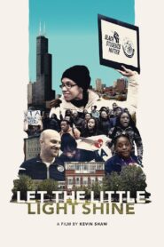 Let the Little Light Shine 2022 one on netflix
