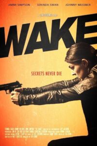 Wake 2012 one on netflix