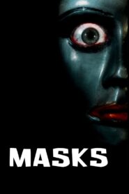 Masks 2011 one on netflix